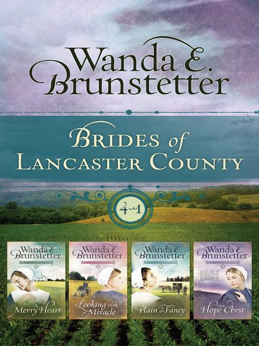 Title details for Brides of Lancaster County by Wanda E. Brunstetter - Wait list